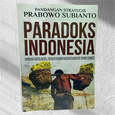 Pedagang Strategis Prabowo Subianto - Paradoks Indonesia