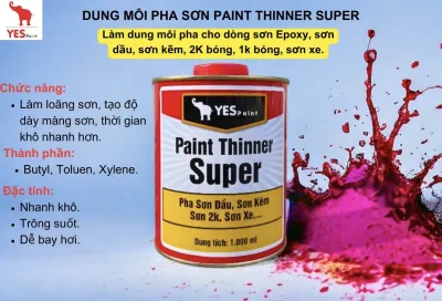 Dung môi pha sơn Super Thinner 1 lít - dùng cho mọi loại sơn