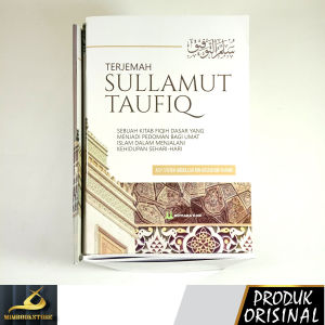 Buku - Terjemah Sullamut Taufiq - Habib Abdullah bin Husein bin Thahir - Penerbit Mutiara Ilmu - Mimbookstore