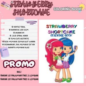 Buku Mewarnai Strawberry Shortcake: Pilihan Terbaik Untuk Anak & Dewasa
