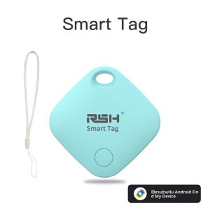 RSH สมาร์ท GPS Tracker สําหรับอุปกรณ์ Android แท็กบลูทูธทํางานร่วมกับ Google ค้นหากระเป๋าเดินทาง Key Finder สําหรับ Xiaomi Pixel Motorola