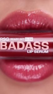 Ready Set Glow RSG Badass Lip Serum l Lip balm for dry lips | Lip Sunscreen SPF15 | Get Luscious and radiant lips |