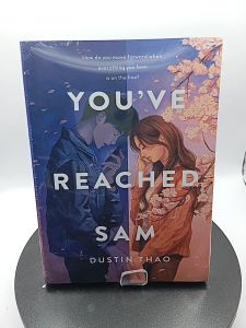 Youve Reached Sam: A Novel by Dustin Thao