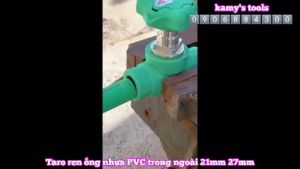 Dụng cụ taro ren trong ren ngoài ống nhựa PVC 21mm 27mm Wetools WT-20521 WT-20527