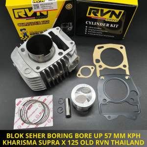 BLOK SEHER BORING PAKET BOREUP SUPRA 125 OLD KHARISMA KIRANA WAVE 125 57MM 57 MM ORIGINAL RVN THAILAND FREE PAKEN