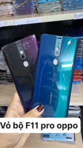 Vỏ Bộ F11 Pro - Oppo