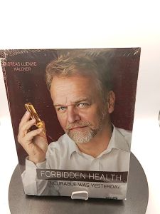 Forbidden Health: Incurable Was Yesterday Andreas Kalcker [High Quality Paperback]