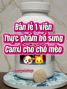 CALCIUM PHOSPHORUS - BÁN LẺ VIÊN - THỰC PHẨM BỔ SUNG CANXI CHO CHÓ MÈO TỪ 12 TUẦN TUỔI TRỞ LÊN