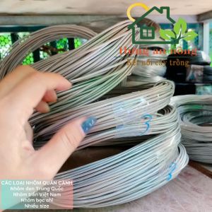 Nhôm đen Trung Quốc - NDTQQC - (1kg) mềm dẻo chuyên quấn uốn cây bonsai cây cảnh có nhiều size