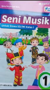 Original Buku Seni Musik Kelas 1 SD Kurikulum Merdeka CV. Arya Duta
