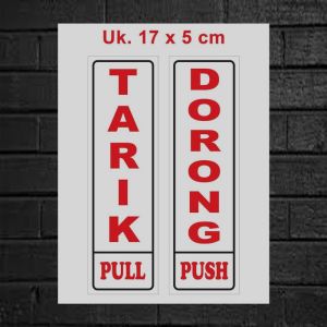 2pcs Stiker vinyl 17x5cm. STICKER PINTU TARIK DORONG PULL PUSH.RUMAH. SIGN RAMBU K3