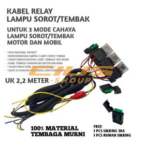 RELEY KABEL SET 3 MODE / 3 WARNA CAHAYA LAMPU SOROT/TEMBAK UNTUK 2 SAMPAI 4 LAMPU SOROT MOTOR DAN MOBIL