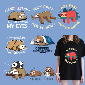 Not Fast Not Furious Sloth Heat Transfer Sticker High Definition Diyprint Iron-On Patches For Hoodie Washable Applique Decor