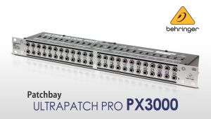 BEHRINGER ULTRAPATCH PRO PX3000 Patch Bays Multi-Functional 48-Point 3-Mode Balanced (รับประกัน 1 ปี)