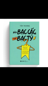 Sách Tiếng Việt - Bán Bạc Cắc Thu Bạc Tỷ