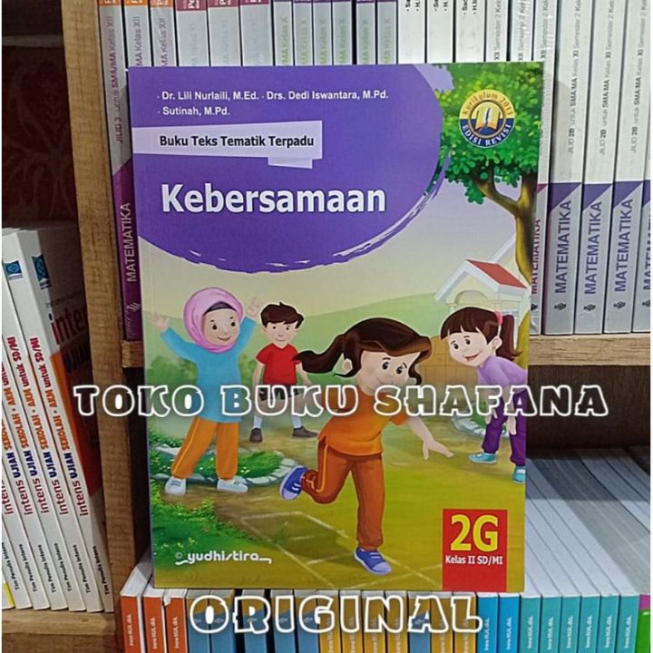 Buku Teks Tematik Terpadu 2G Yudhistira Kelas 2 SD/MI K13 Edisi Revisi ...