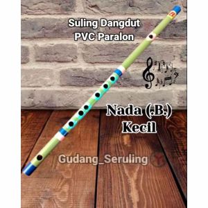 Suling dangdut nada B kecil dari bahan pipa paralon PVC