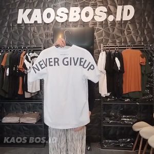 KAOS NEVER GIVE UP | KAOS DISTRO INDONESIA | KAOS INDONESIA | KAOS 3D | NEVER GIVE UP