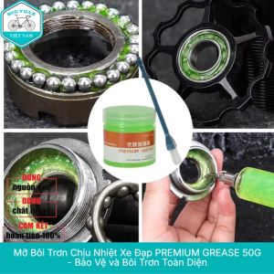Mỡ Bôi Trơn Chịu Nhiệt Xe Đạp PREMIUM GREASE 50G – Bảo Vệ Toàn Diện