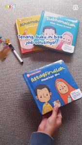 Seri Kalimah Thayyibah: Astaghfirullah Maafkan Aku (Boardbook) | Buku Anak 0-7 Tahun