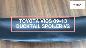 TOYOTA VIOS 2009 DUCKTAIL V2 SPOILER 2009 2010 2011 2012 2013 MATERIAL FRP FIBER REINFORCED PLASTIC