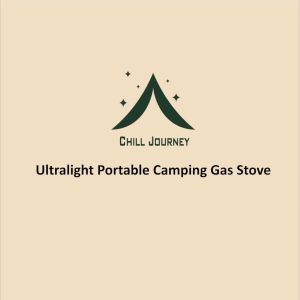 Chill Journey Ultralight Portable Camping Gas Stove with Storage Case Outdoor Backpacking Hiking Camping Equipment Stove