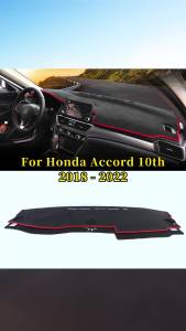 For Honda Accord 10th 2018 2019 2020 2021 2022 Car Dashboard Mat Sun Shade Pad Non-Slip Heat Insulation Glare Reducer Accessory