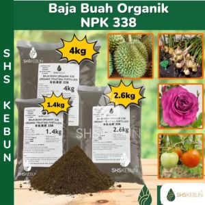 Organic Fruiting Fertilizer NPK 338 Baja Buah Organik 結果肥料 Plant Fertilizer 有机肥料 SHS KEBUN