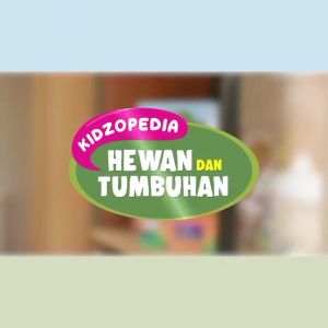 Kidzopedia Hewan dan Tumbuhan - Buku Edukasi Anak 6 Tahun - Hard Cover - 100% Original