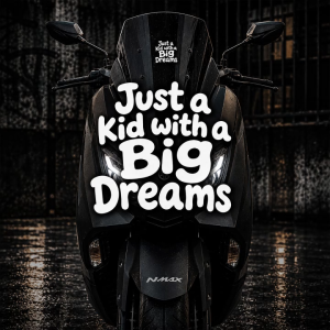 Just A Kid With A Big Dreams Stickers for Motor Decals Dreamer Kids Motorcycle Waterproof Sticker