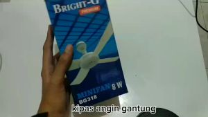 Kipas Angin Gantung Bright G Profan Mini fan Minifan 8W 15W 25W 30W 40W Watt Premium