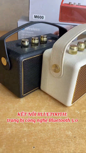 ( SALE 50% ) Loa Bluetooth M600 Cao Cấp – Loa Không Dây Đa Năng Âm Trầm Sâu Bắt Sóng Ổn Định Nghe Nhạc – Xem Phim Cực Đã