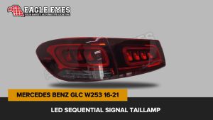 MERCEDES BENZ GLC W253 2016-2021 LED SEQUENTIAL SIGNAL TAILLAMP
