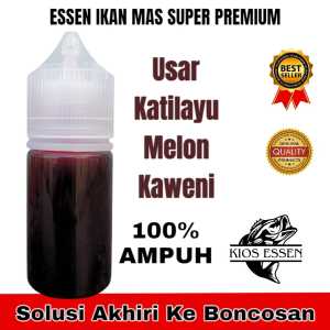 ESSEN OPLOSAN AROMA USAR KATILAYU MELON KAWENI UMPAN ANTI BONCOS