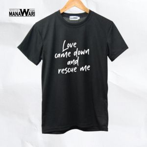Manawari Bible verse t shirt for men cotton t shirts for men and women minimalist shirt statement shirts aesthetic Love Came Down And Rescue Me t shirts minimalist shirt for men shirt statement shirts for men  basic tshirts for men