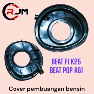 TRAY FUEL BEAT FI K25 BEAT POP COVER PEMBUANGAN BENSIN BEAT FI BEAT POP KARET COVER TATAKAN TANGKI BEAT FI BEAT POP