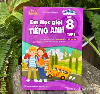 Em học giỏi Tiếng Anh lớp 8 - tập 1