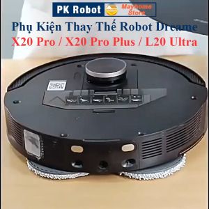 Phụ Kiện Thay Thế Robot Dreame L20 Ultra L30 L30 Ultra X20 X20 Pro X20 Pro Plus/ Chổi Lăn Chổi Cạnh Lọc Giẻ Lau/