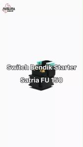 Switch Bendik Starter Satria FU 150 Lama Stater Bendix Bendit Swit