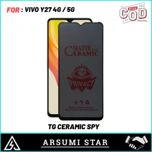 Promo Tempered Glass Ceramic Matte Anti Spy VIVO Y27 5G 4G Tg Anti Gores Ceramic Matte Anti Spy