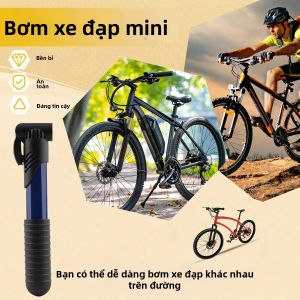 Hướng Dẫn Sử Dụng Máy Bơm Xe Đạp Mini Cầm Tay Có Tay Cầm Chống Trượt Phổ Biến Cho Xe Đạp Leo Núi Và Xe Đạp Đường Trường