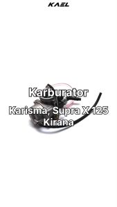 Karburator Supra X 125 Karisma Kirana Karbu Carbu Carburator