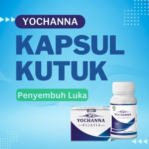 kapsul kutuk yochanna obat penyembuh luka operasi