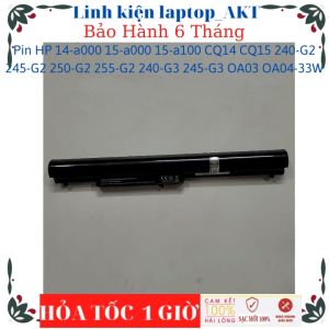 Pin HP 14-a000 14-a100 14-h000 15-a000 15-a100 15-h000 CQ14 CQ15 240-G2 245-G2 250-G2 255-G2 240-G3 245-G3 OA03 OA04-33W