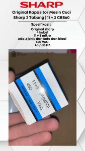Original Kapasitor Mesin Cuci Sharp 2 Tabung | 11 + 3 CBB60