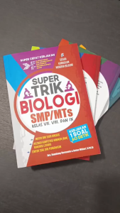 Buku Super Trik Biologi SMP/MTs - Kelas VII VIII & IX