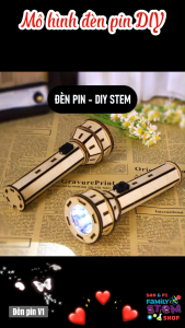 [Sản phẩm STEM] Mô hình Đèn Pin DIY STEM. Đồ chơi lắp ráp bằng gỗ khoa học công nghệ và mô hình stemsanpi
