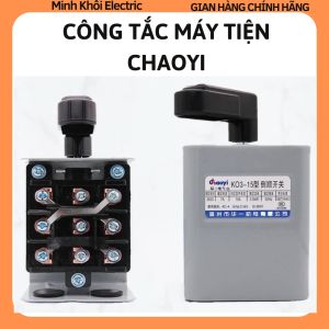 công tắc máy tiện Chaoyi KO3-15 KO3-32 cầu dao đảo chiều động cơ điện 3 pha điện áp 380VAC