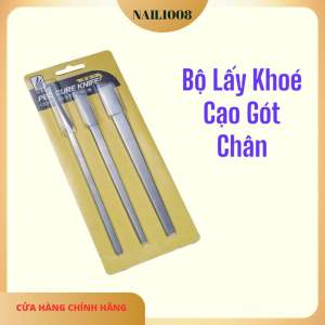 Bộ Lấy Khóe 3 Cây Sử Lý Da Chết Hiệu Quả