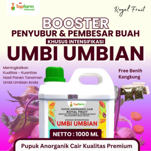 Pupuk Umbi Umbian 1 LT - Pupuk Khusus Umbi Umbian Agar Berbuah Besar / Royal Fruit Pembesar Umbi Tanaman / Booster Pembesar Umbi Umbian Terbaik / Pupuk Penyubur Tanaman Umbi Umbian / Pupuk Topfarm